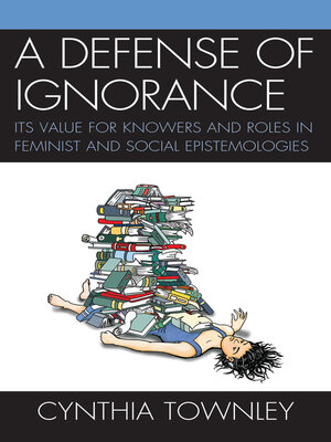 cover image of A Defense of Ignorance